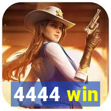 4444 win